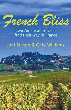 French Bliss de Joni Sutton