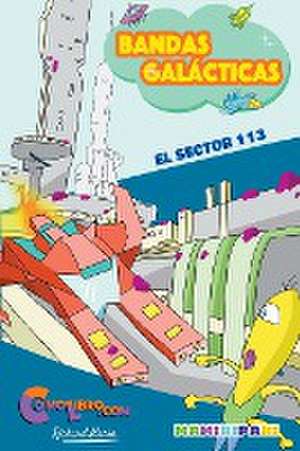 El Sector 113 de Richard Marin