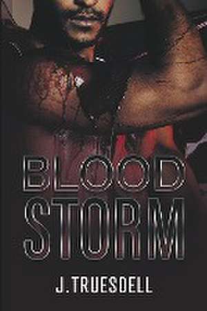 BloodStorm de J. Truesdell