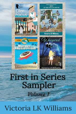 First In Series Sampler, Volume 1 de Victoria Lk Williams