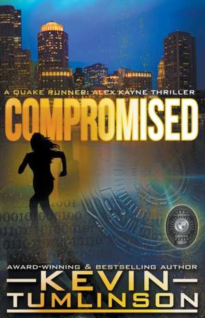 Compromised de J. Kevin Tumlinson