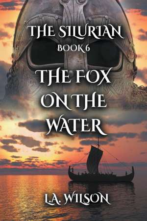 The Fox on the Water de L a Wilson