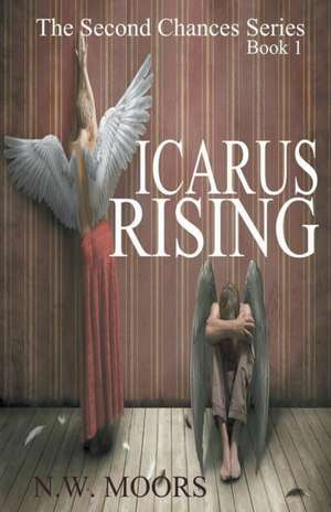 Icarus Rising de N. W. Moors