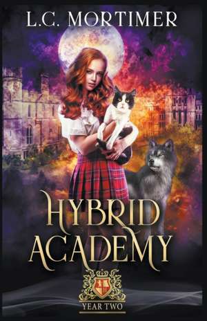 Hybrid Academy de L. C. Mortimer