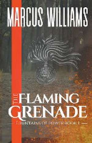 The Flaming Grenade de Marcus Williams