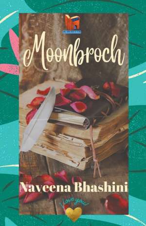 Moonbroch de Naveena Bhashini