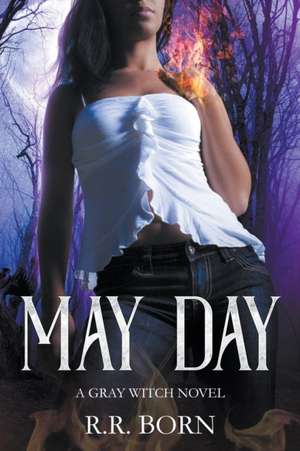 May Day de R. R. Born