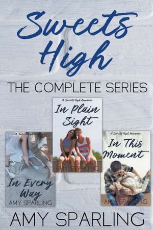 Sweets High de Amy Sparling