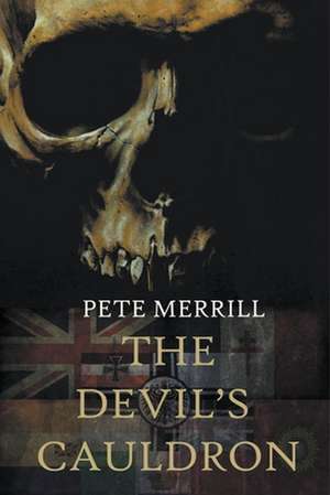 The Devil's Cauldron de Pete Merrill