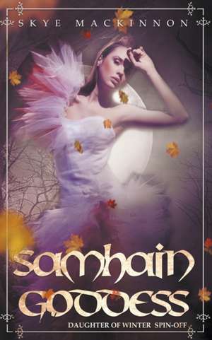 Samhain Goddess de Skye Mackinnon