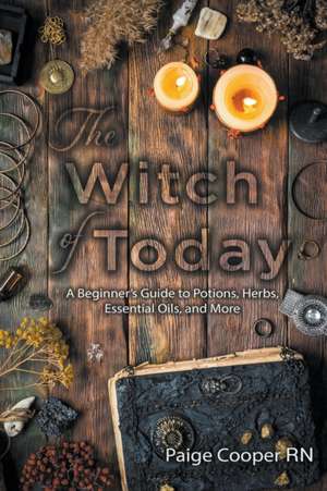 The Witch Of Today de Paige Cooper