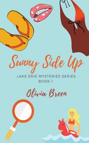 Sunny Side Up de Olivia Breen