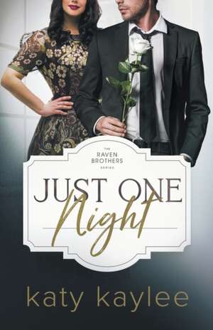 Just One Night de Katy Kaylee