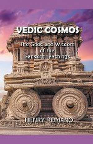 Vedic Cosmos de Henry Romano