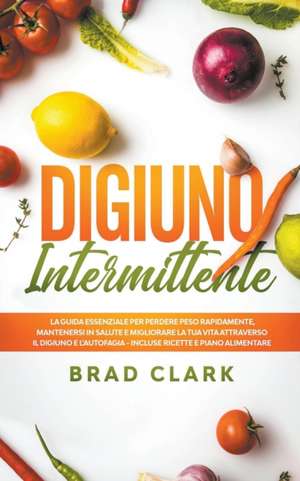 Digiuno Intermittente de Brad Clark