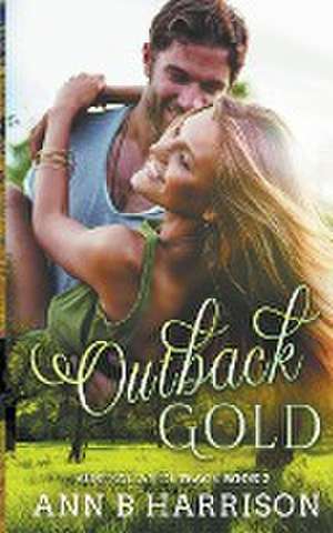 Outback Gold de Ann B. Harrison