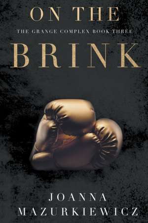 On the Brink de Joanna Mazurkiewicz