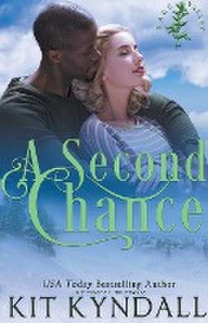 A Second Chance de Kit Kyndall