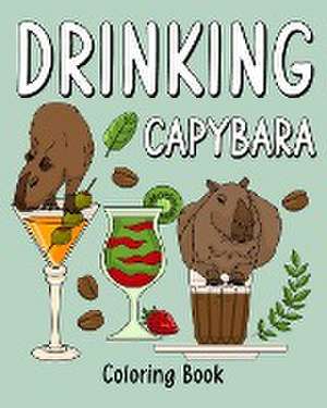 Drinking Capybara Coloring Book de Paperland