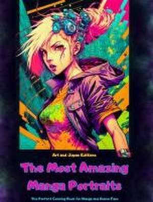 Art: Most Amazing Manga Portraits - The Perfect Coloring Boo