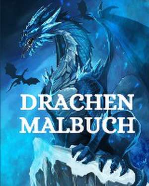 Caleb, S: Drachen Malbuch