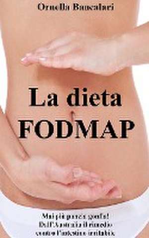 La dieta FODMAP de Ornella Bancalari