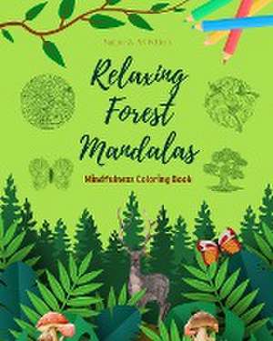 Relaxing Forest Mandalas | Mindfulness Coloring Book for Nature Lovers | Anti-Stress Forest Scenes for Full Relaxation de Art Editions