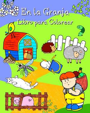 En la Granja Libro para Colorear de Maryan Ben Kim