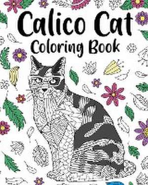 Calico Cat Coloring Book de Paperland