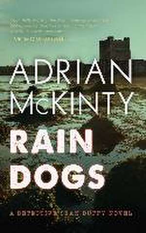 Rain Dogs de Adrian McKinty