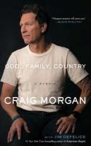 God, Family, Country de Craig Morgan