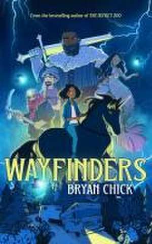 Wayfinders de Bryan Chick