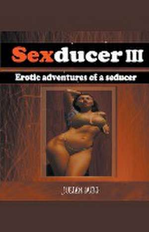 Sexducer III de Julián Duro