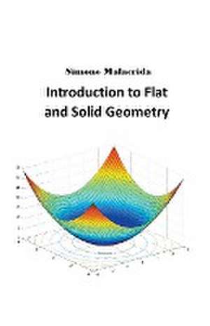 Malacrida, S: Introduction to Flat and Solid Geometry