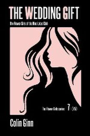 The Wedding Gift de Colin Ginn