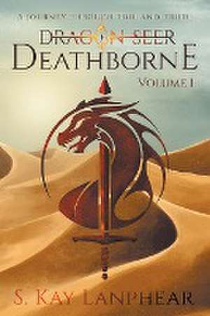 Deathborne de S. Kay Lanphear