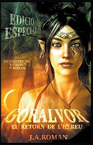 Goràlvor de J. A. Roman