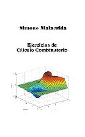 Malacrida, S: Ejercicios de Cálculo Combinatorio