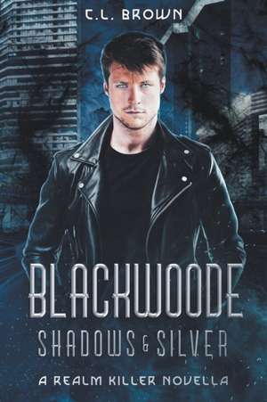 Blackwoode de C. L. Brown