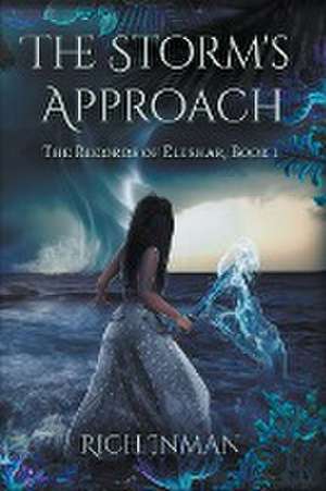 The Storm's Approach de Rich Inman