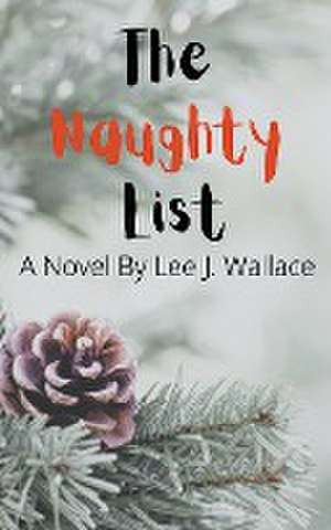 The Naughty List de Lee Wallace