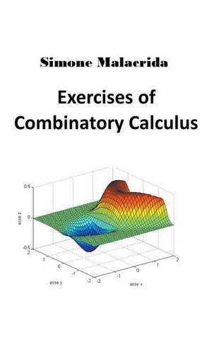 Exercises of Combinatory Calculus de Simone Malacrida