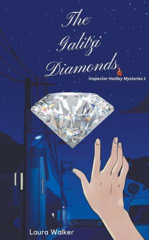 The Galitzi Diamonds de Laura Walker