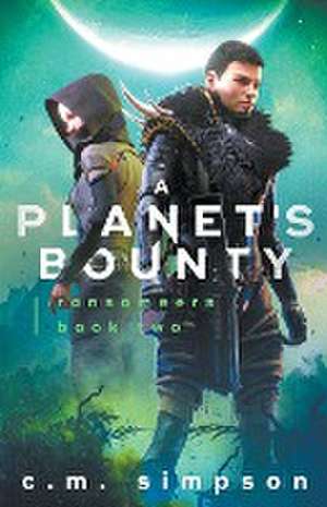 A Planet's Bounty de C. M. Simpson