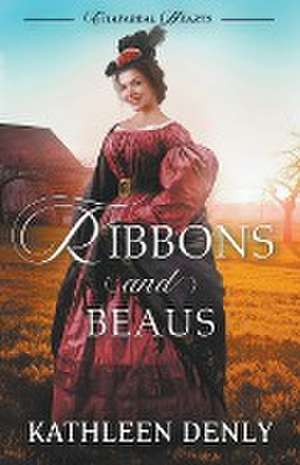 Ribbons and Beaus de Kathleen Denly