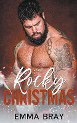 Rocky Christmas de Emma Bray