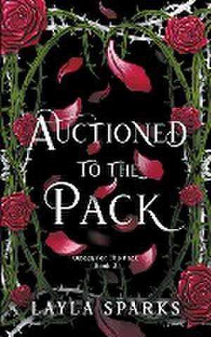 Auctioned to The Pack de Layla Sparks