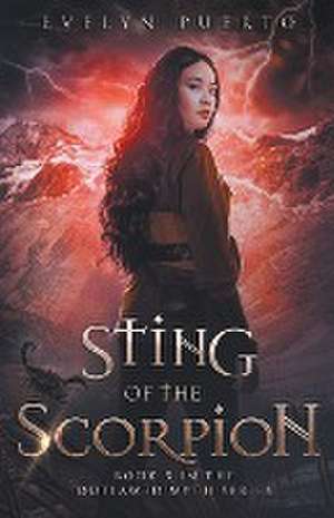 Sting of the Scorpion de Evelyn Puerto