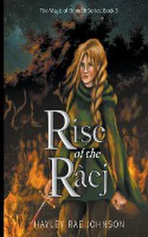 Rise of the Ràej de Hayley Rae Johnson