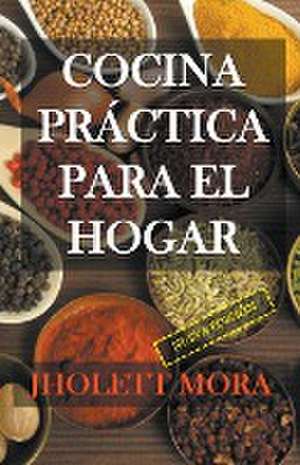 Cocina práctica para el hogar de Jholett Mora de Barrero